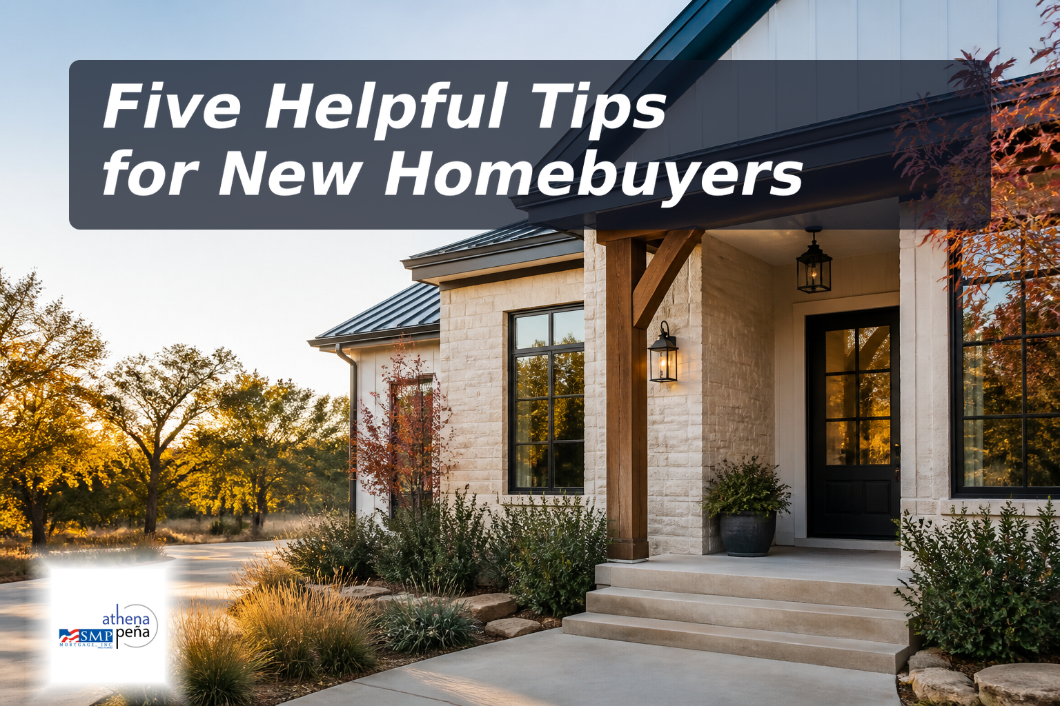 Top Mortgage Tips for First-Time Homebuyers