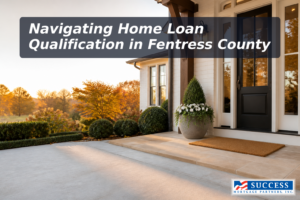 How to Qualify for a Home Loan in Fentress County, TN